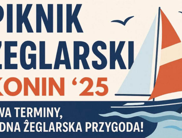 Piknik żeglarski na&nbsp;Przystani Gosławice już za&nbsp;tydzień!
