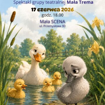 20260617 – KCK – Brzydkie Kaczątko
