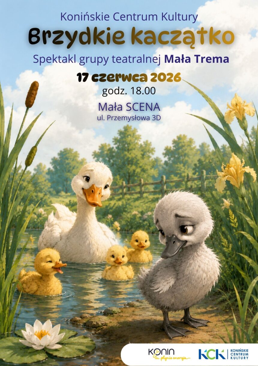 20260617 – KCK – Brzydkie Kaczątko
