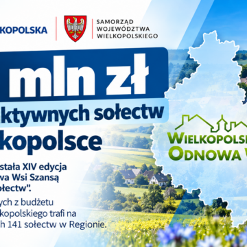 1,2 mln zł dla 141 aktywnych sołectw w&nbsp;Wielkopolsce